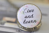 Handmade Artwork Stainless Steel Pocket Watch Necklace - Motivational Sayings - LIVE  AND LEARN