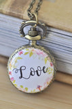 Handmade Artwork Stainless Steel Pocket Watch Necklace - Motivational Sayings - LOVE