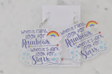 Acrylic Rainbow and Stars Inspirational Quote Novelty Drop Dangle Earrings