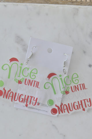 Acrylic Christmas Nice Until Proven Naughty Novelty Drop Dangle Earrings